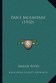 Paperback Pan's Mountain (1910) Book