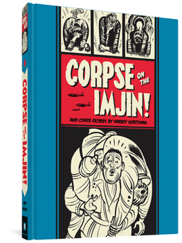Corpse on the Imjin! and Other Stories - Book #1 of the EC Artists' Library