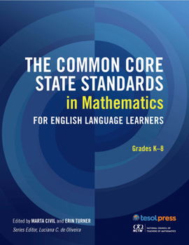 Paperback The Common Core State Standards in Mathematics for English Language Learners: Grades K-8: Book