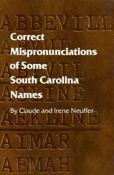 Correct Mispronunciations of South Carolina Names