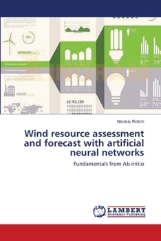 Paperback Wind resource assessment and forecast with artificial neural networks Book