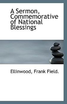 A Sermon, Commemorative of National Blessings