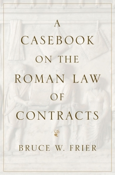 Paperback A Casebook on the Roman Law of Contracts Book