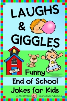 Paperback Laughs & Giggles: Funny End of School Jokes for Kids Book