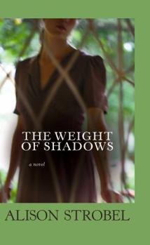 Hardcover The Weight of Shadows [Large Print] Book