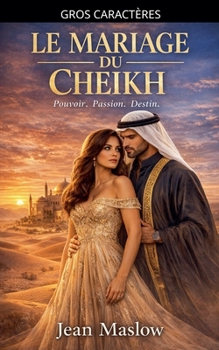 Le Mariage Du Cheikh (French Edition)