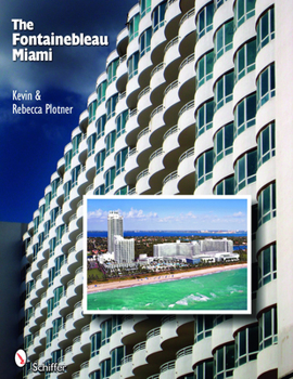 Hardcover The Fontainebleau Miami Book