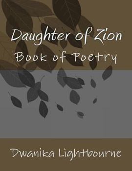 Paperback Daughter of Zion: Book of Poetry Book