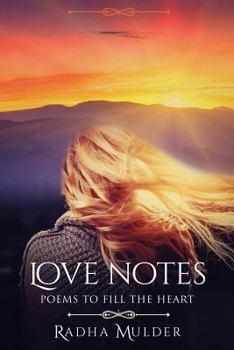 Paperback Love Notes: Poems To Fill the Heart Book