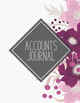 Accounts Journal: Account journal, space for tracking of cash or check payments, features columns for description, reference, and debit or credit, gold and brown. Wreath floral cover.