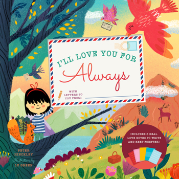Hardcover I'll Love You for Always: With 6 Real Love Notes to Write and Keep Forever! Book