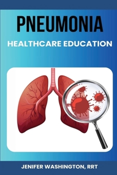 Paperback Pneumonia Education for Healthcare Providers Book