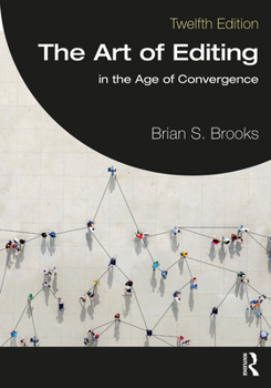 Paperback The Art of Editing: In the Age of Convergence Book