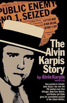 Paperback The Alvin Karpis Story Book