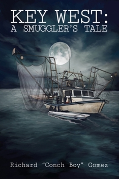 Paperback Key West: A Smuggler's Tale Book