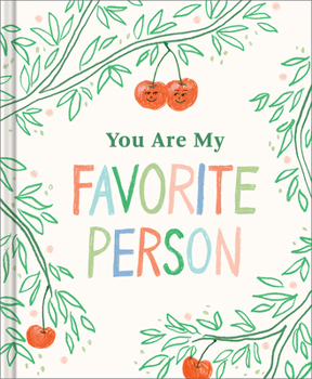 Hardcover You Are My Favorite Person Book