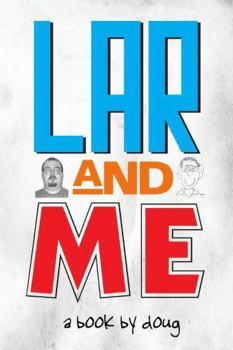 Paperback Lar and Me Book