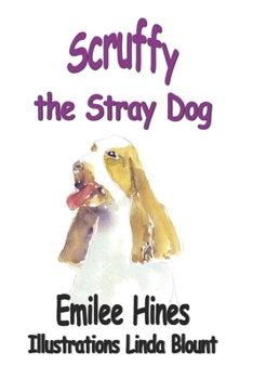 Paperback Scruffy the Stray Dog Book