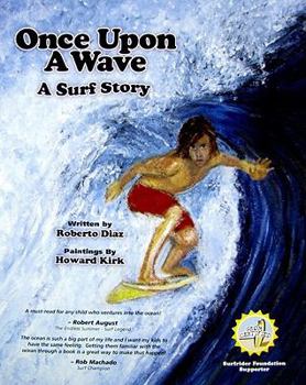 Hardcover Once Upon a Wave: A Surf Story Book