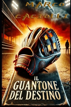 Paperback Il guantone del destino [Italian] Book
