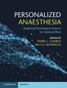 Paperback Personalized Anaesthesia: Targeting Physiological Systems for Optimal Effect Book