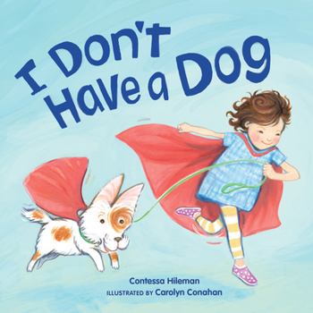 Hardcover I Don't Have a Dog Book