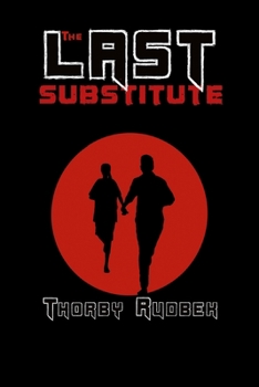 Paperback The Last Substitute Book