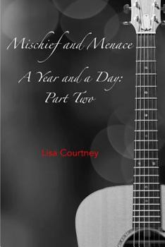Paperback Mischief and Menace Part Two of A Year and a Day Book