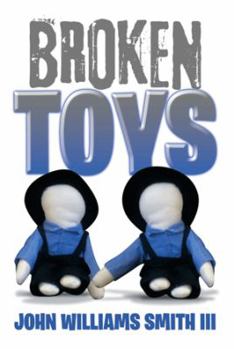 Broken Toys