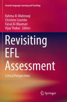 Paperback Revisiting EFL Assessment: Critical Perspectives Book