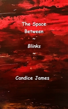 Paperback The Space Between Blinks Book