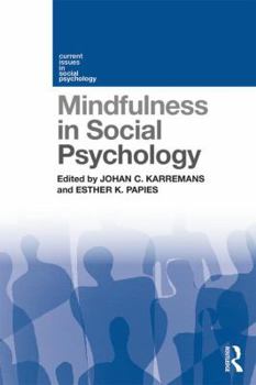 Paperback Mindfulness in Social Psychology Book