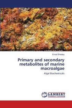 Paperback Primary and secondary metabolites of marine macroalgae Book