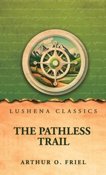 The Pathless Trail by Novel