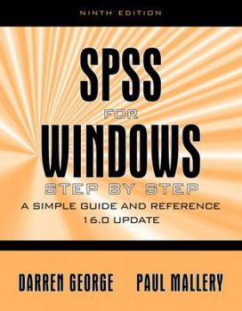 Paperback SPSS for Windows Step by Step: A Simple Guide and Reference 16.0 Update Book