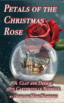 Hardcover Petals of the Christmas Rose Book