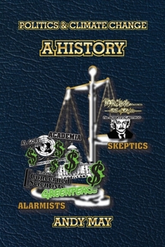 Paperback Politics and Climate Change: A History Book