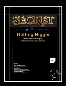 Paperback Secret of Getting Bigger: (Muscle Hypertrophy): Workout planning with basic understanding Book