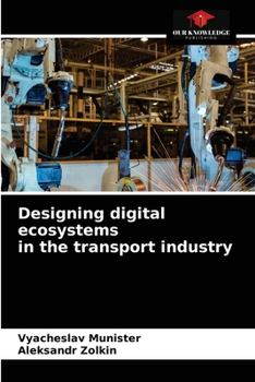 Paperback Designing digital ecosystems in the transport industry Book
