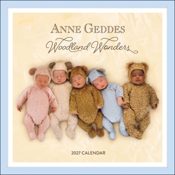 Anne Geddes 2027 Wall Calendar: Woodland Wonders
