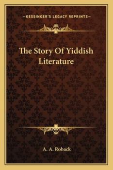 Paperback The Story Of Yiddish Literature Book
