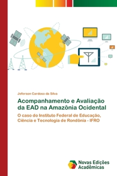 Paperback Acompanhamento e Avaliação da EAD na Amazônia Ocidental [Portuguese] Book