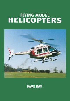 Paperback Flying Model Helicopters Book