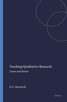 Paperback Teaching Qualitative Research: Cases and Issues Book