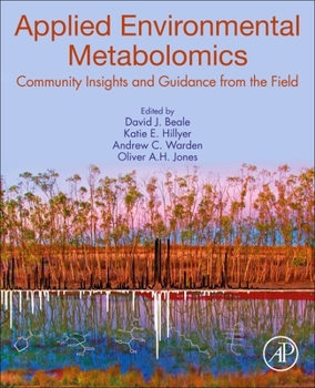 Paperback Applied Environmental Metabolomics: Community Insights and Guidance from the Field Book