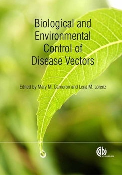 Hardcover Biological and Environmental Control of Disease Vectors Book