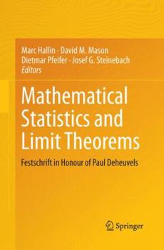 Paperback Mathematical Statistics and Limit Theorems: Festschrift in Honour of Paul Deheuvels Book