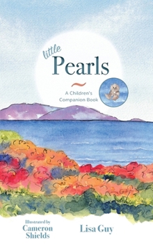 Hardcover Little Pearls: A Children's Companion Book
