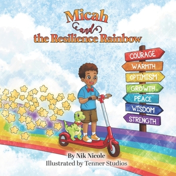 Micah and the Resilience Rainbow
