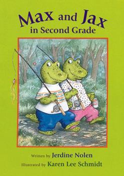 Hardcover Max and Jax in Second Grade Book